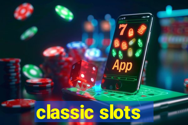 classic slots - baixar